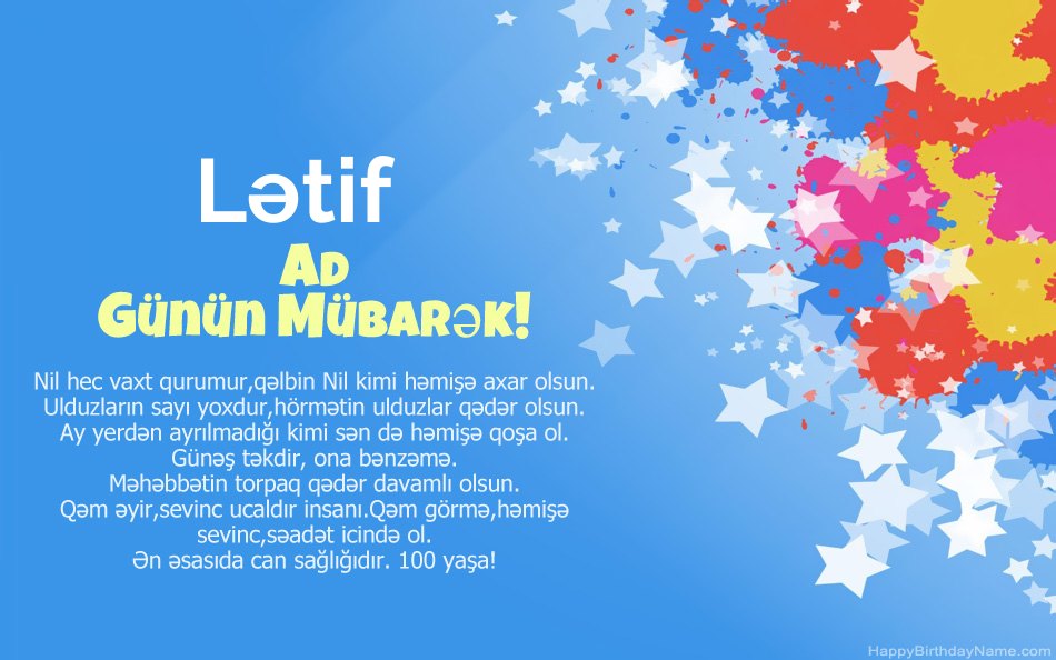 Lətif ad günü münasibətilə təbrik edirik