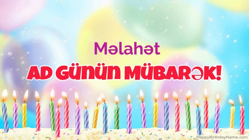 Məlahət üçün Funny Happy Birthday kartları Məlahət üçün Funny Happy Birthday kartları