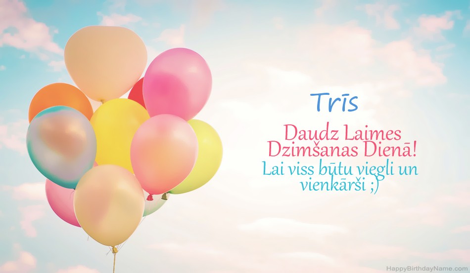 Daudz laimes dzimšanas dienā Trīs attēlus Daudz laimes dzimšanas dienā Trīs attēlus