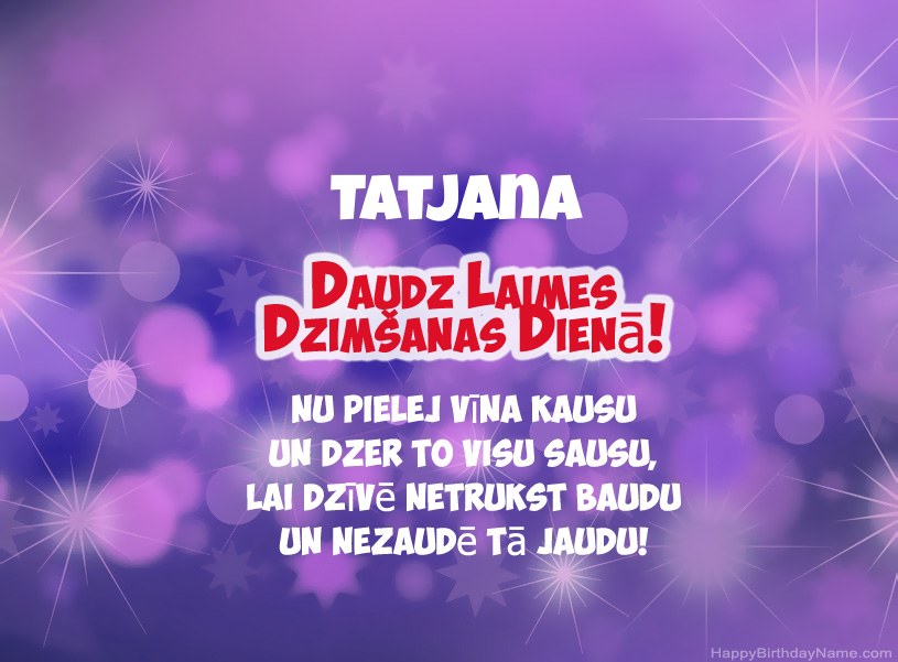 Skaistas bildes Tatjana laimīgai dzimšanas dienai Skaistas bildes Tatjana laimīgai dzimšanas dienai