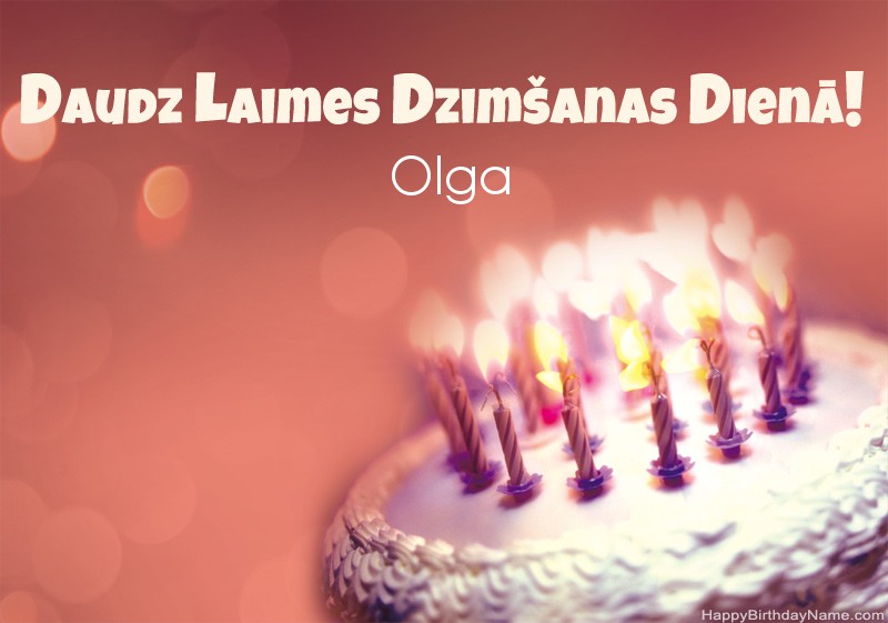 Daudz laimes dzimšanas dienā Olga bildes Daudz laimes dzimšanas dienā Olga bildes