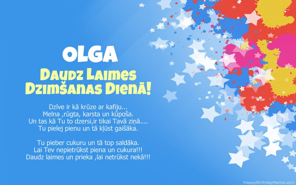 Apsveicam ar Olga dzimšanas dienu Apsveicam ar Olga dzimšanas dienu