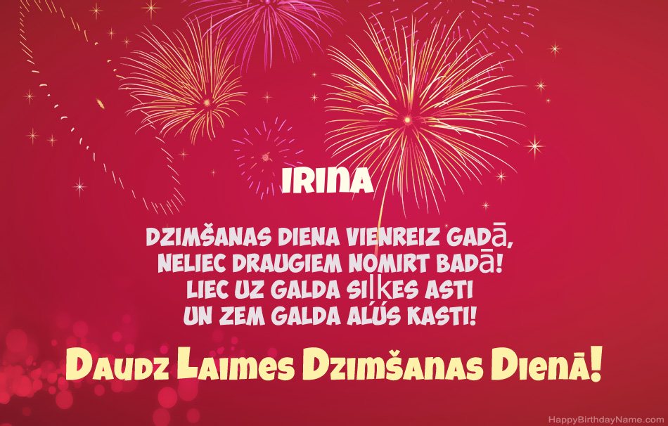 Daudz laimes dzimšanas dienā Irina, skaisti dzejoļi Daudz laimes dzimšanas dienā Irina, skaisti dzejoļi