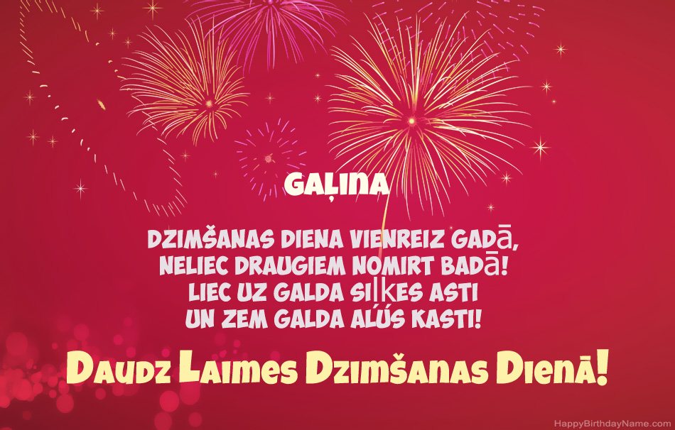 Daudz laimes dzimšanas dienā Gaļina, skaisti dzejoļi Daudz laimes dzimšanas dienā Gaļina, skaisti dzejoļi