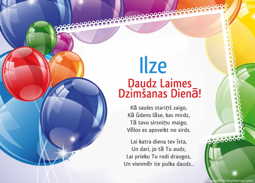 Daudz laimes dzimšanas dienā Ilze! Daudz laimes dzimšanas dienā Ilze!