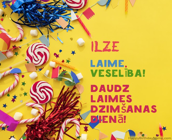 Daudz laimes dzimšanas dienā Ilze attēli Daudz laimes dzimšanas dienā Ilze attēli
