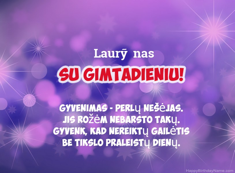 Gražios Laurỹnas gimtadienio nuotraukos