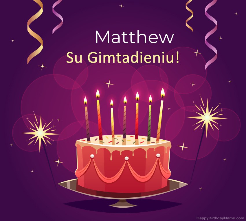 Juokingi sveikinimai su Matthew gimtadienio proga