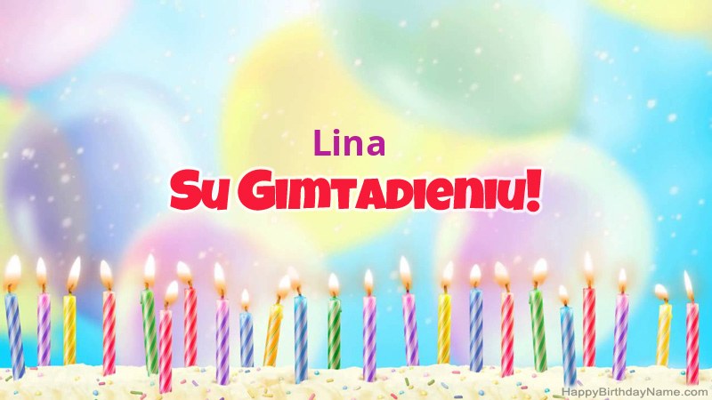 Juokingos gimtadienio atvirukai Lina Juokingos gimtadienio atvirukai Lina