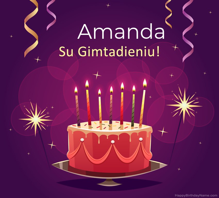 Juokingi sveikinimai su Amanda gimtadienio proga Juokingi sveikinimai su Amanda gimtadienio proga
