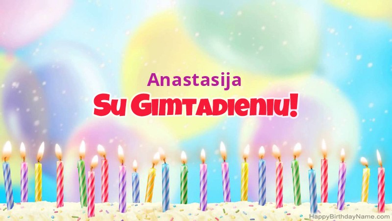 Juokingos gimtadienio atvirukai Anastasija Juokingos gimtadienio atvirukai Anastasija