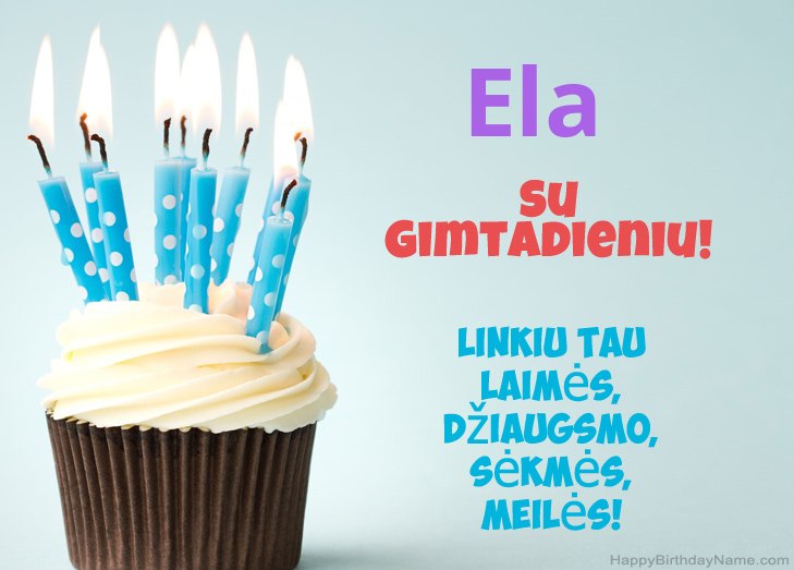 Ela su Ela su gimtadieniu