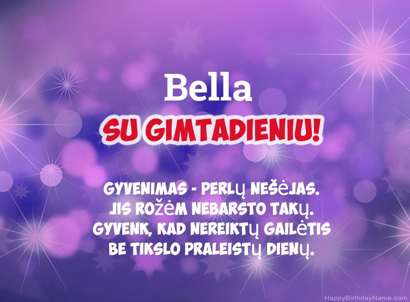 Gražios Bella gimtadienio nuotraukos