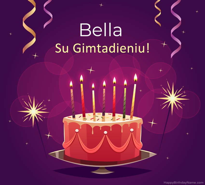 Juokingi sveikinimai su Bella gimtadienio proga