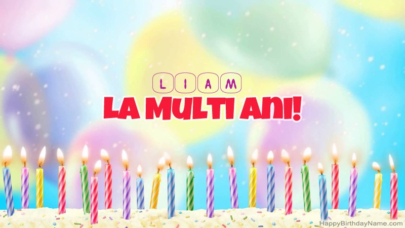 Cărți amuzante la mulți ani pentru Liam Cărți amuzante la mulți ani pentru Liam