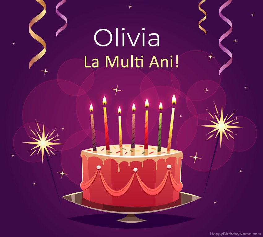 Felicitari haioase pentru pozele la multi ani Olivia
