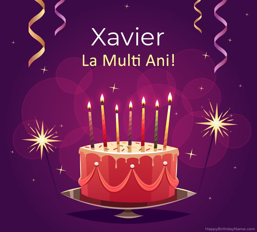 Felicitari haioase pentru pozele la multi ani Xavier