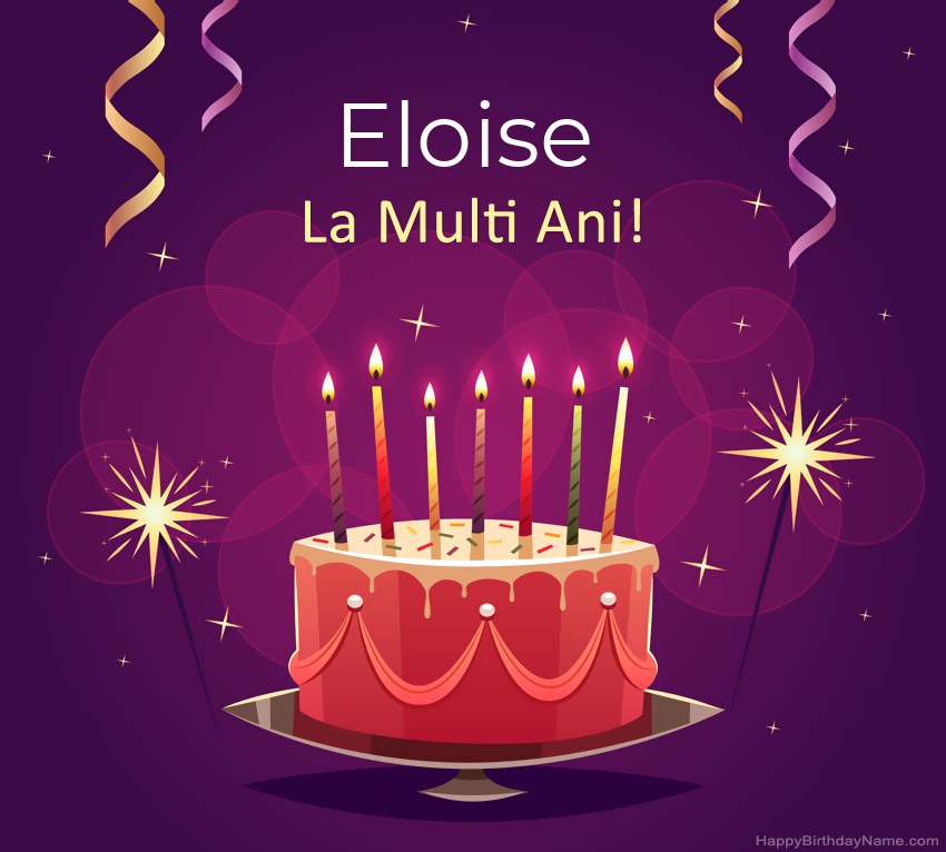 Felicitari haioase pentru pozele la multi ani Eloise