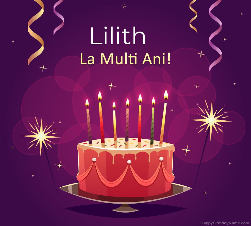 Felicitari haioase pentru pozele la multi ani Lilith