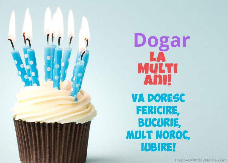 Felicitări pentru ziua de naștere a Dogar Felicitări pentru ziua de naștere a Dogar