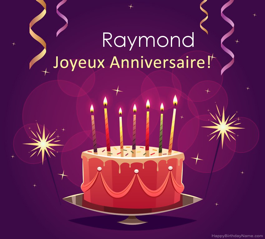 Salutations drôles pour les photos de joyeux anniversaire Raymond
