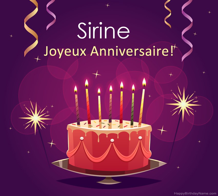 Salutations drôles pour les photos de joyeux anniversaire Sirine