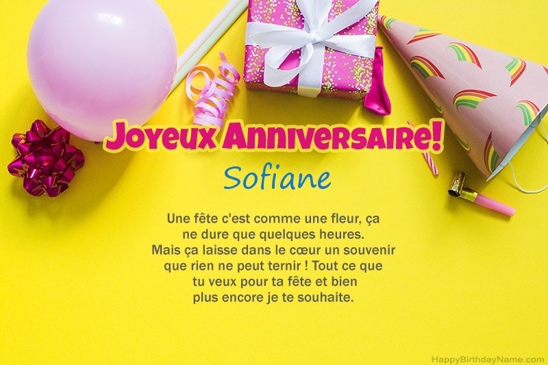 Joyeux anniversaire Sofiane en prose Joyeux anniversaire Sofiane en prose
