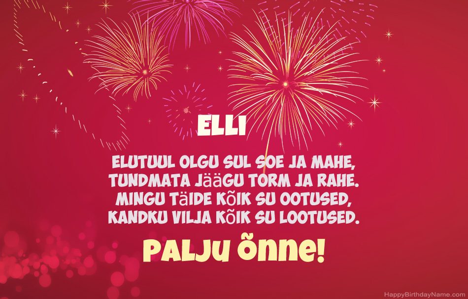 Palju õnne sünnipäeval Elli, ilusad luuletused
