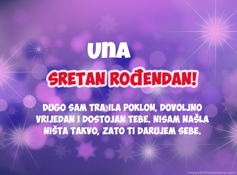 Prekrasne slike za Sretan rođendan Una Prekrasne slike za Sretan rođendan Una