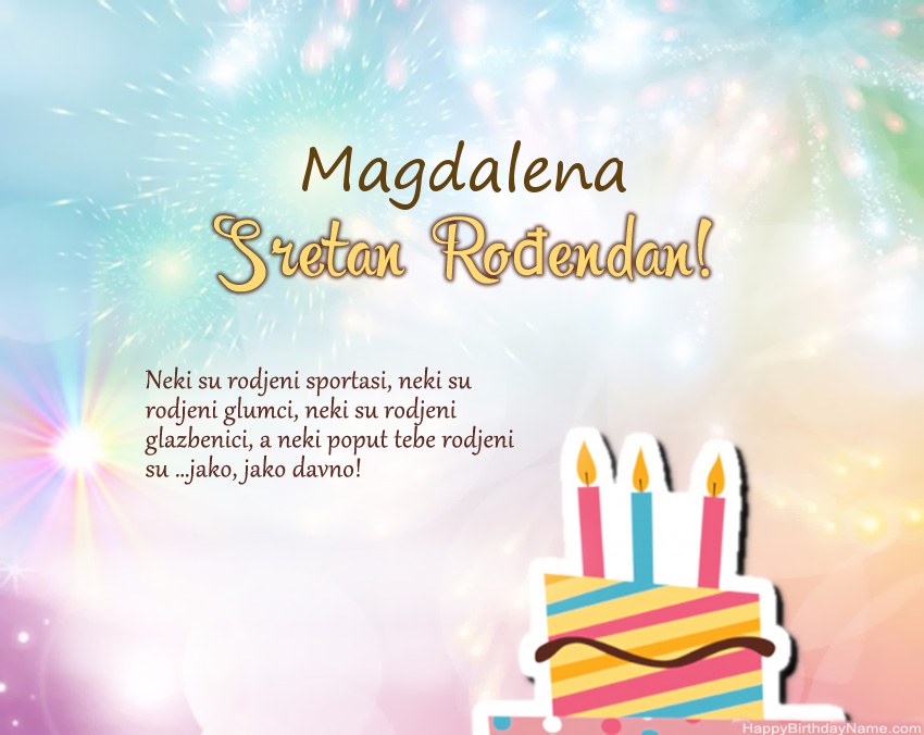 Sretan rođendan Magdalena u stihu Sretan rođendan Magdalena u stihu