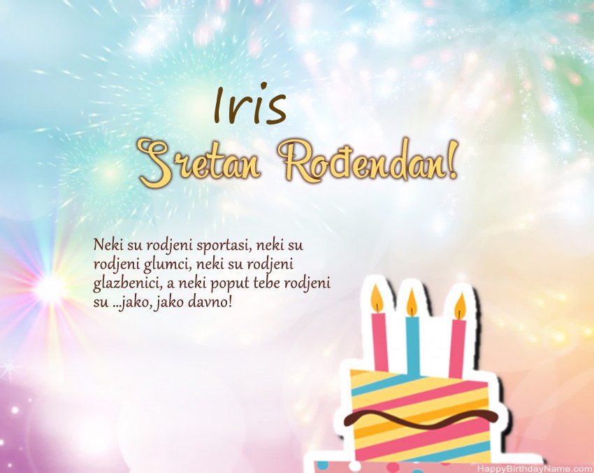 Sretan rođendan Iris u stihu Sretan rođendan Iris u stihu