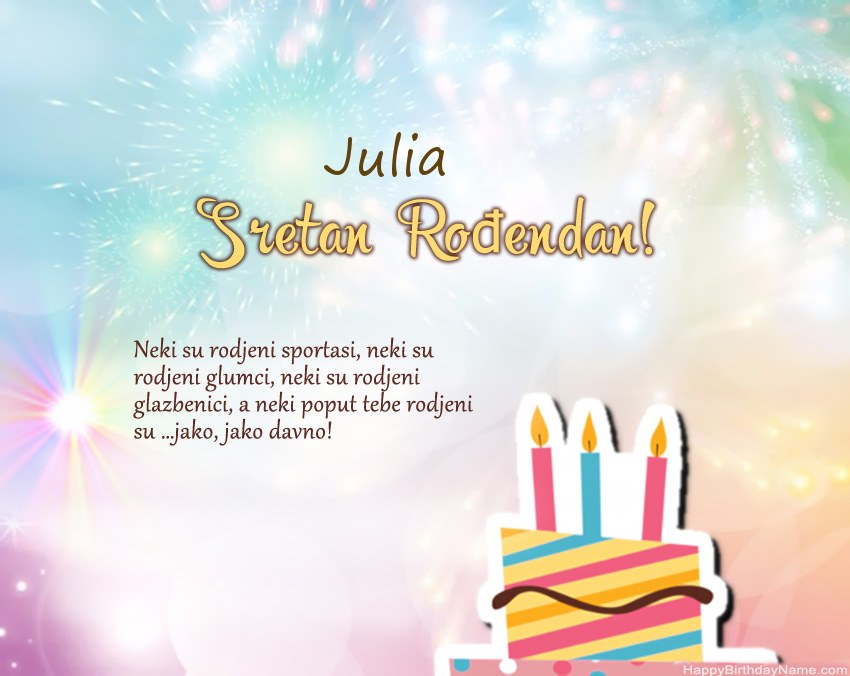 Sretan rođendan Julia u stihu Sretan rođendan Julia u stihu