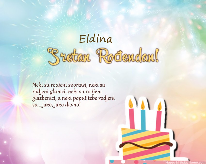 Sretan rođendan Eldina   u stihu