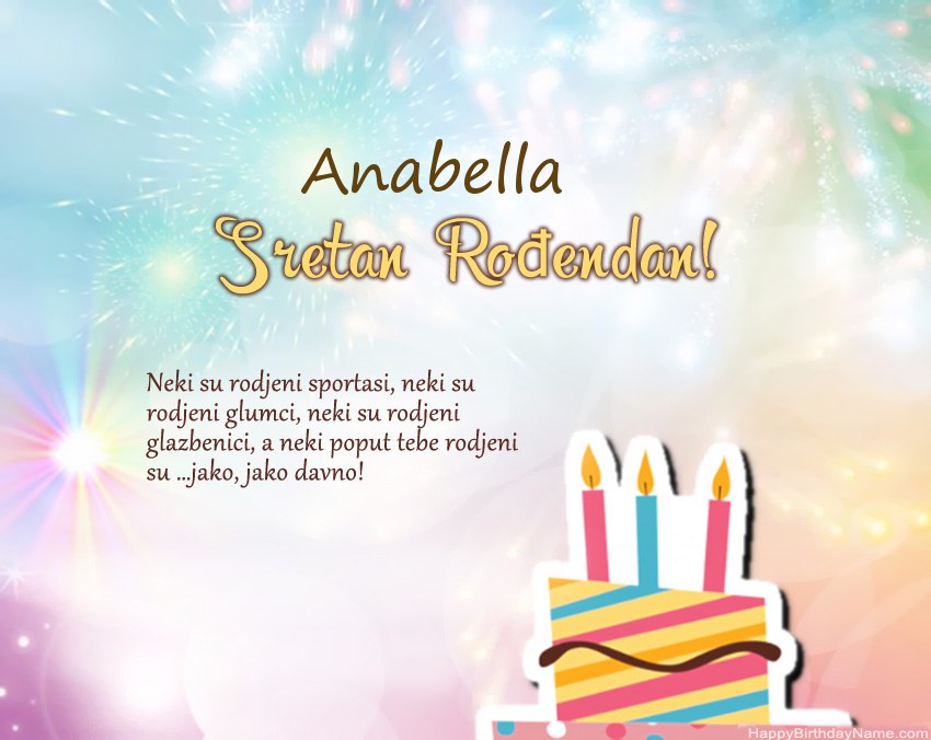 Sretan rođendan Anabella u stihu Sretan rođendan Anabella u stihu