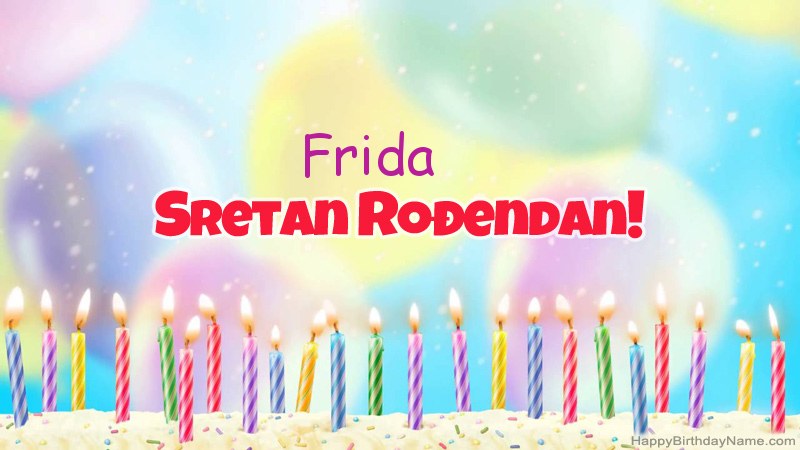 Smiješne čestitke za rođendan Frida  