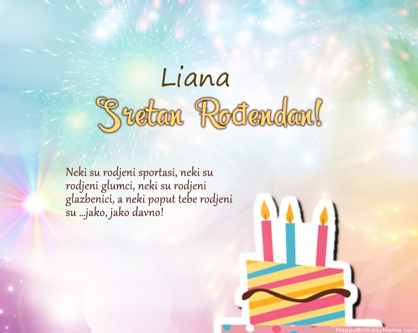 Sretan rođendan Liana u stihu Sretan rođendan Liana u stihu
