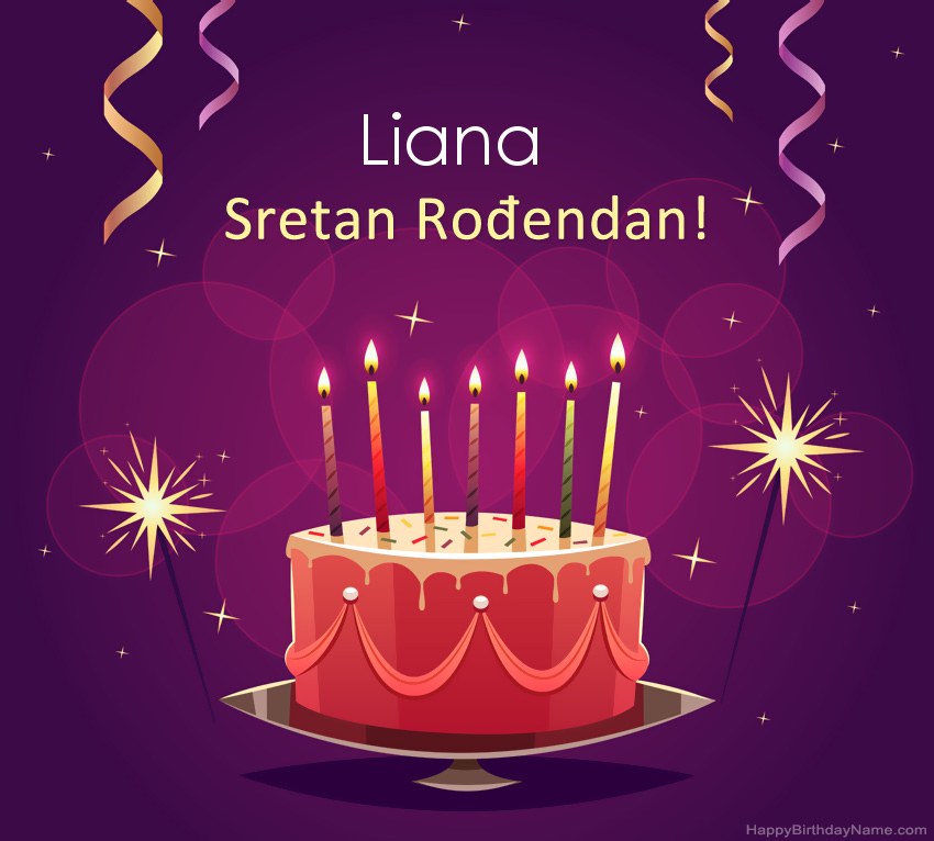 Smiješni pozdravi za slike rođendana Liana Smiješni pozdravi za slike rođendana Liana