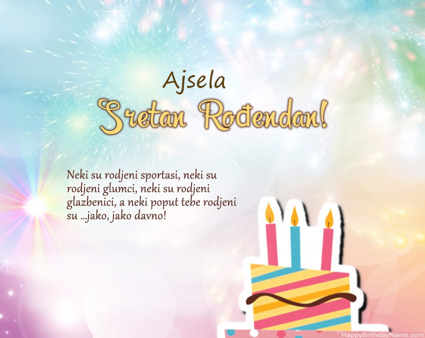 Sretan rođendan Ajsela u stihu Sretan rođendan Ajsela u stihu