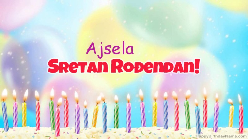 Smiješne čestitke za rođendan Ajsela Smiješne čestitke za rođendan Ajsela