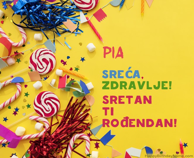 Sretan Rođendan Pia slike Sretan Rođendan Pia slike