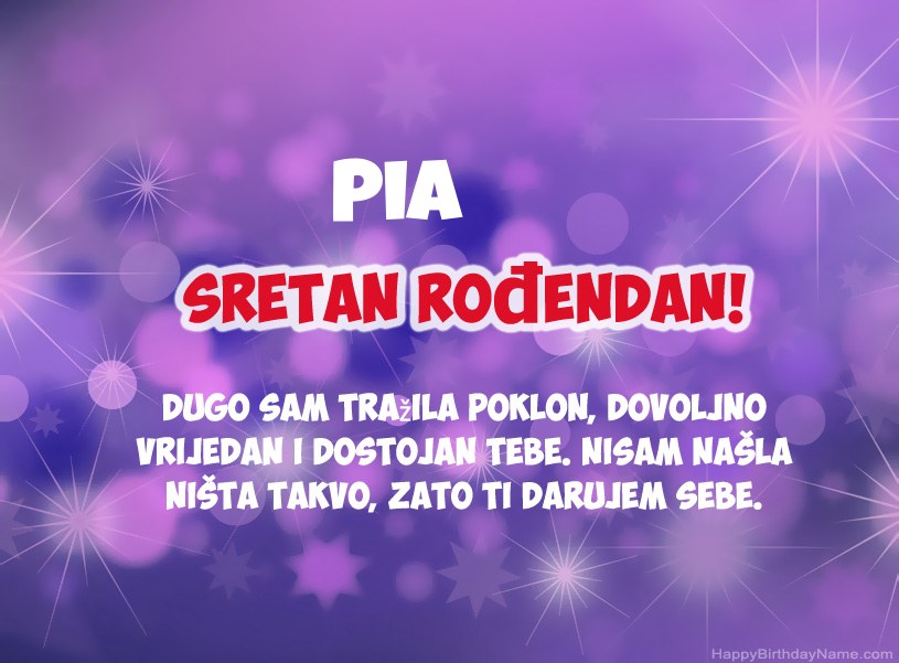 Prekrasne slike za Sretan rođendan Pia Prekrasne slike za Sretan rođendan Pia