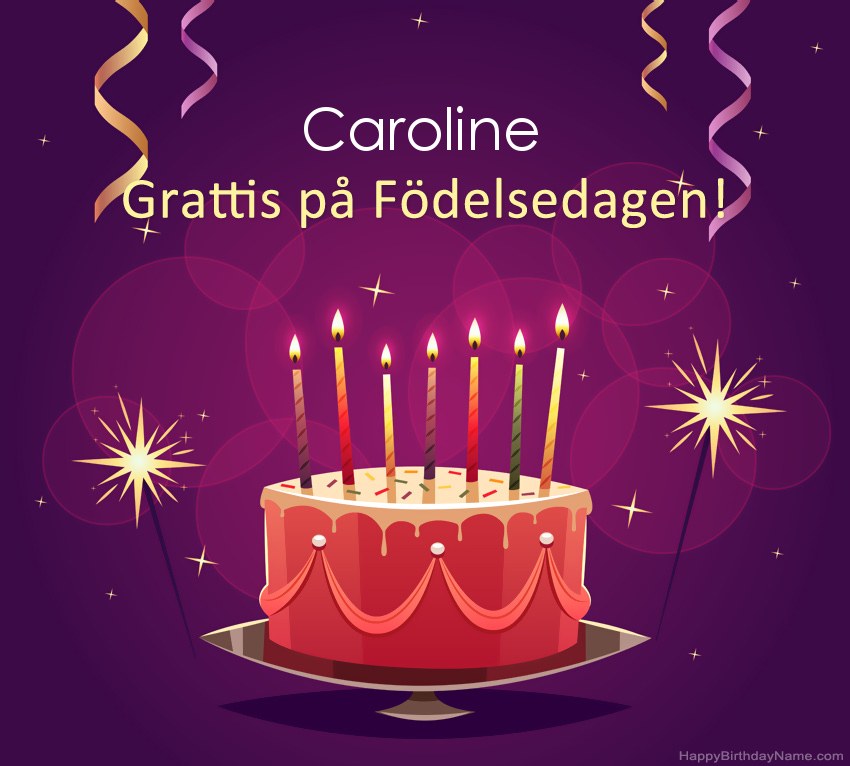 Roliga hälsningar för Happy Birthday Caroline-bilder