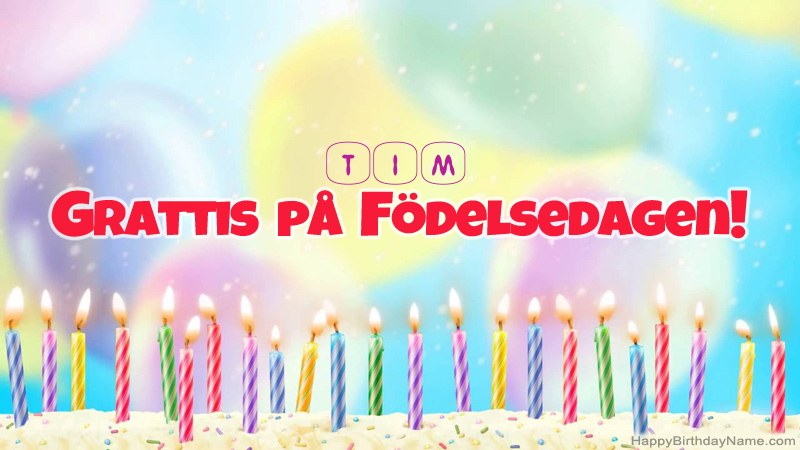 Roliga födelsedagkort för Tim