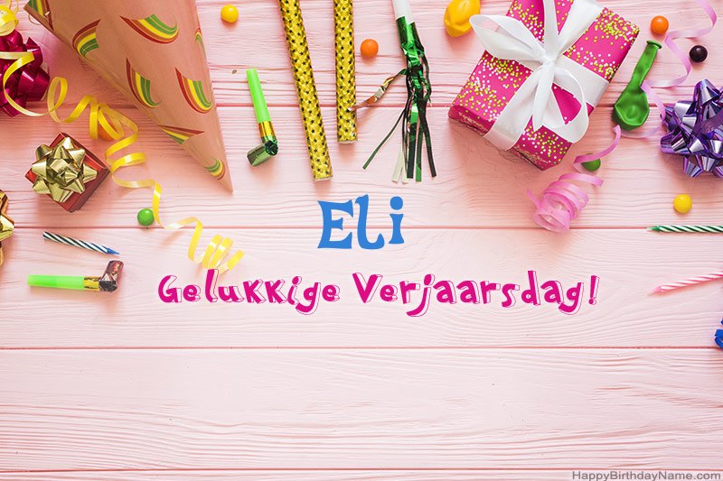 Laai gelukkige verjaardagkaartjie Eli gratis af