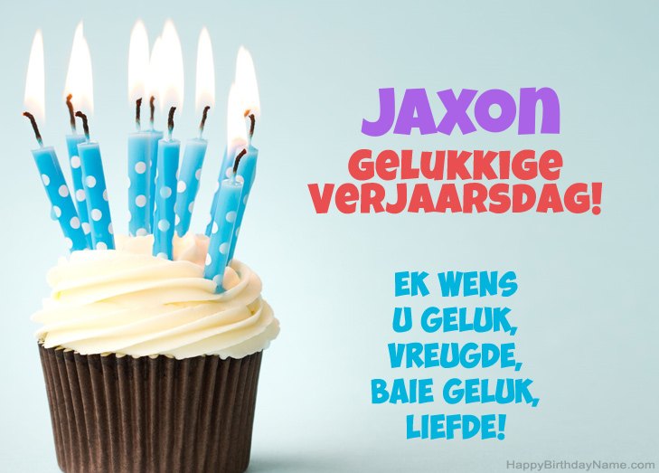 Baie geluk met die gelukkige verjaardag van Jaxon