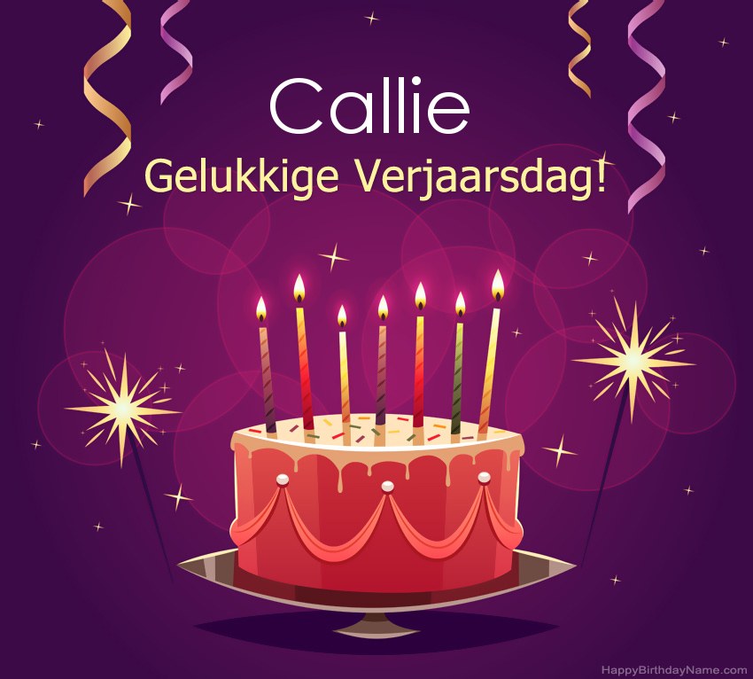 Snaakse groete vir gelukkige verjaardag Callie-foto