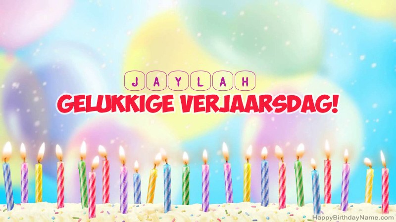 Snaakse gelukkige verjaardagkaartjies vir Jaylah