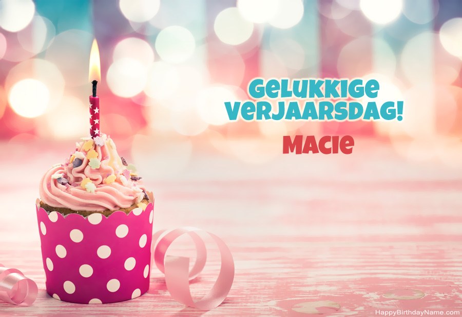 Laai gelukkige verjaardagkaartjie Macie gratis af
