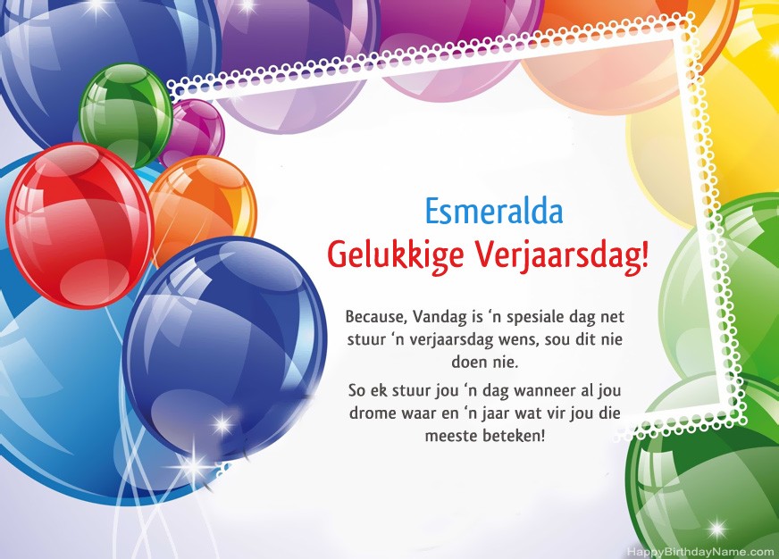 Gelukkige verjaardag Esmeralda!