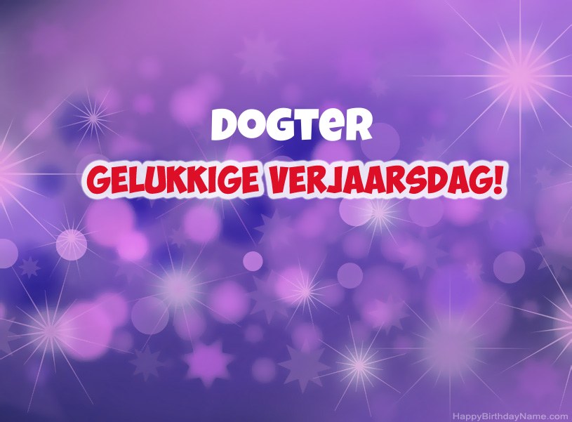 Pragtige foto's vir Happy Birthday Dogter
